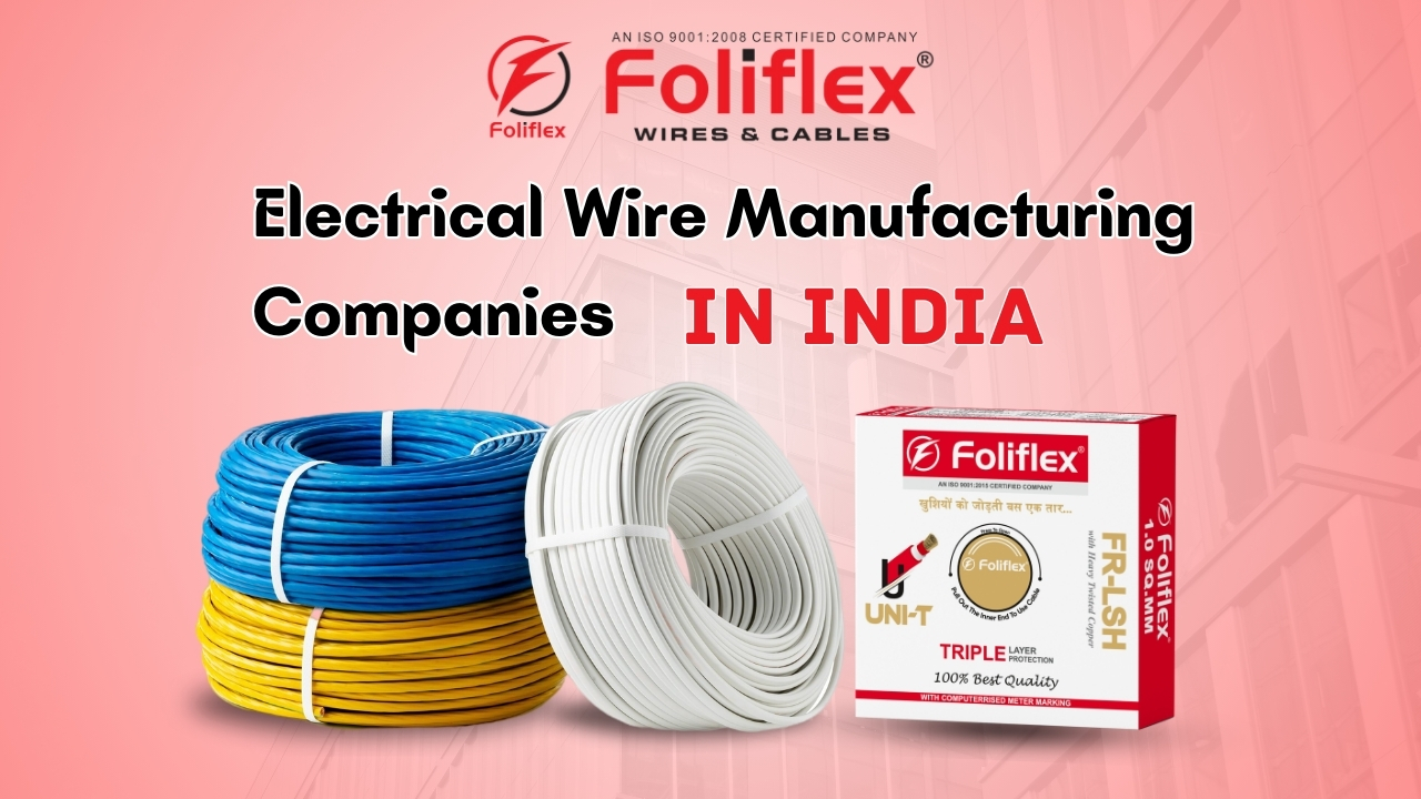 electrical wire manufacturing companies in india