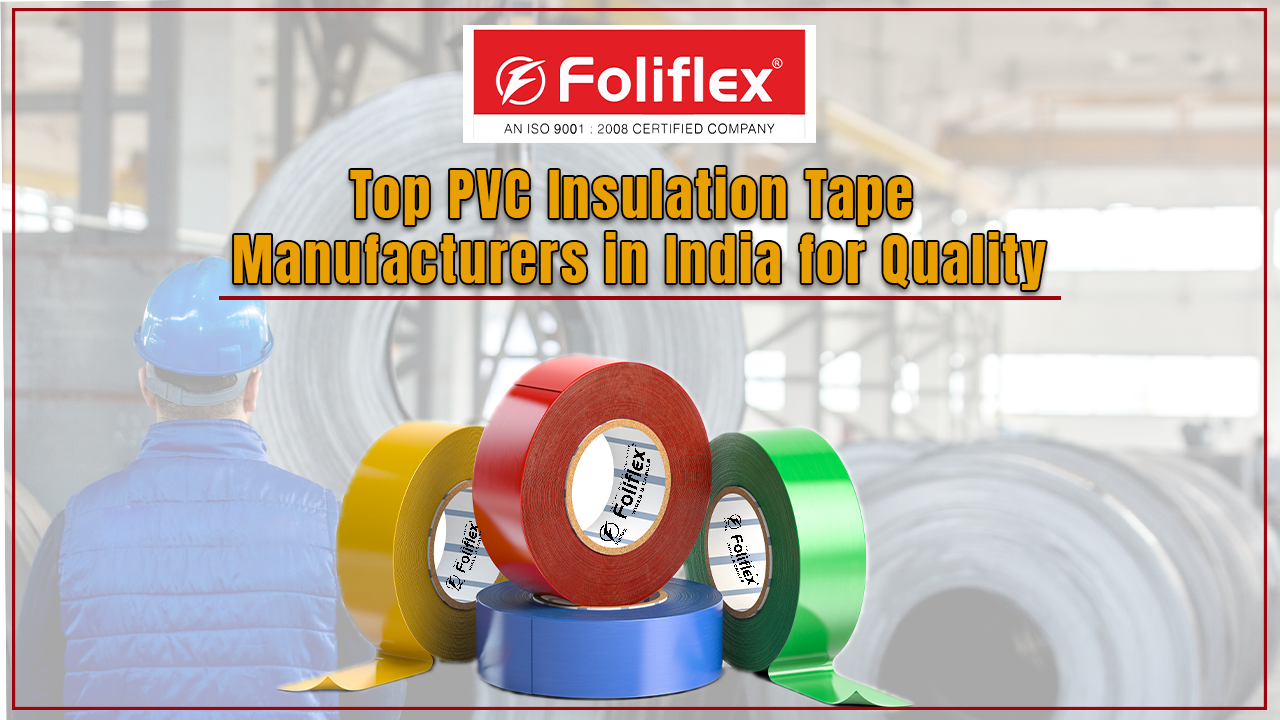 Insulation Tape Manufacturers