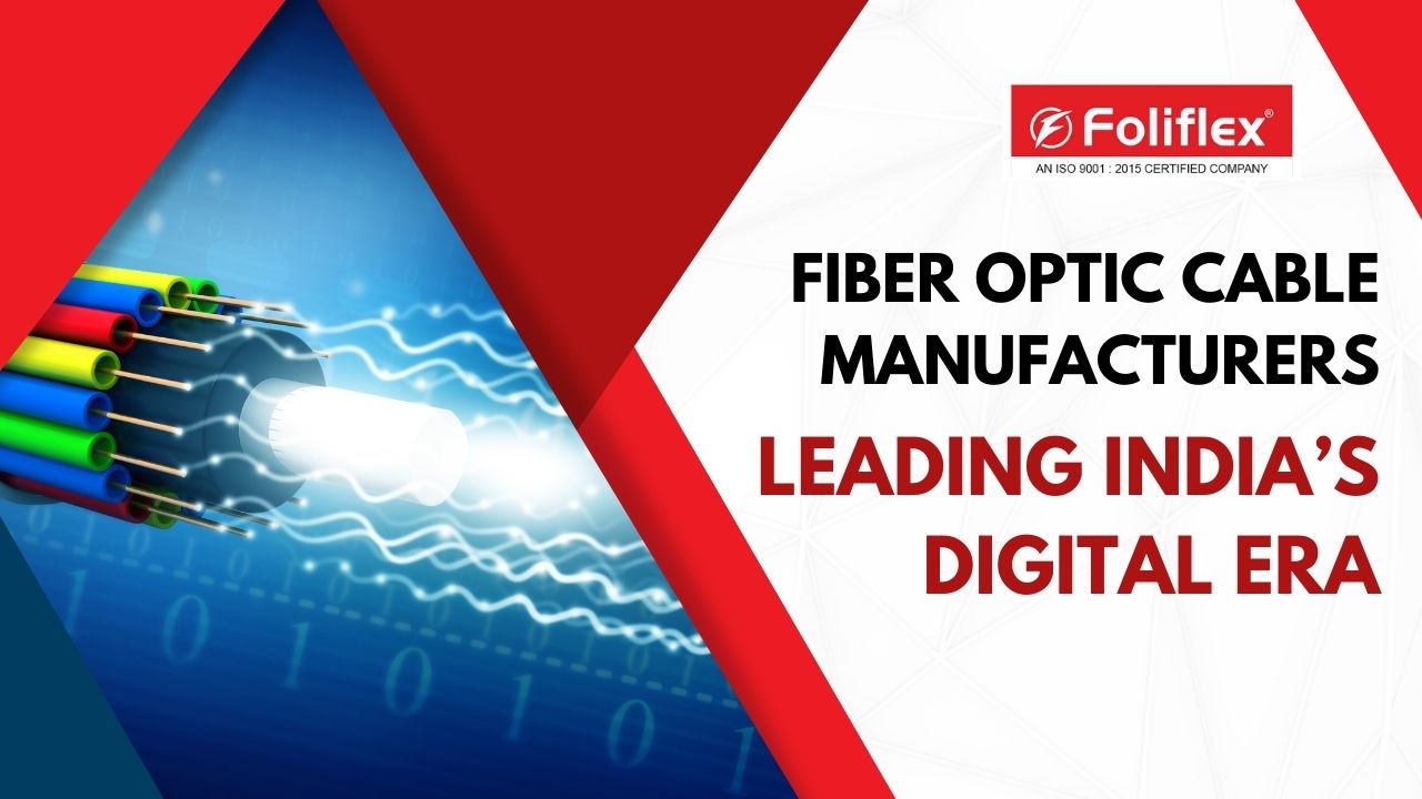 fiber optic cable manufacturers in india