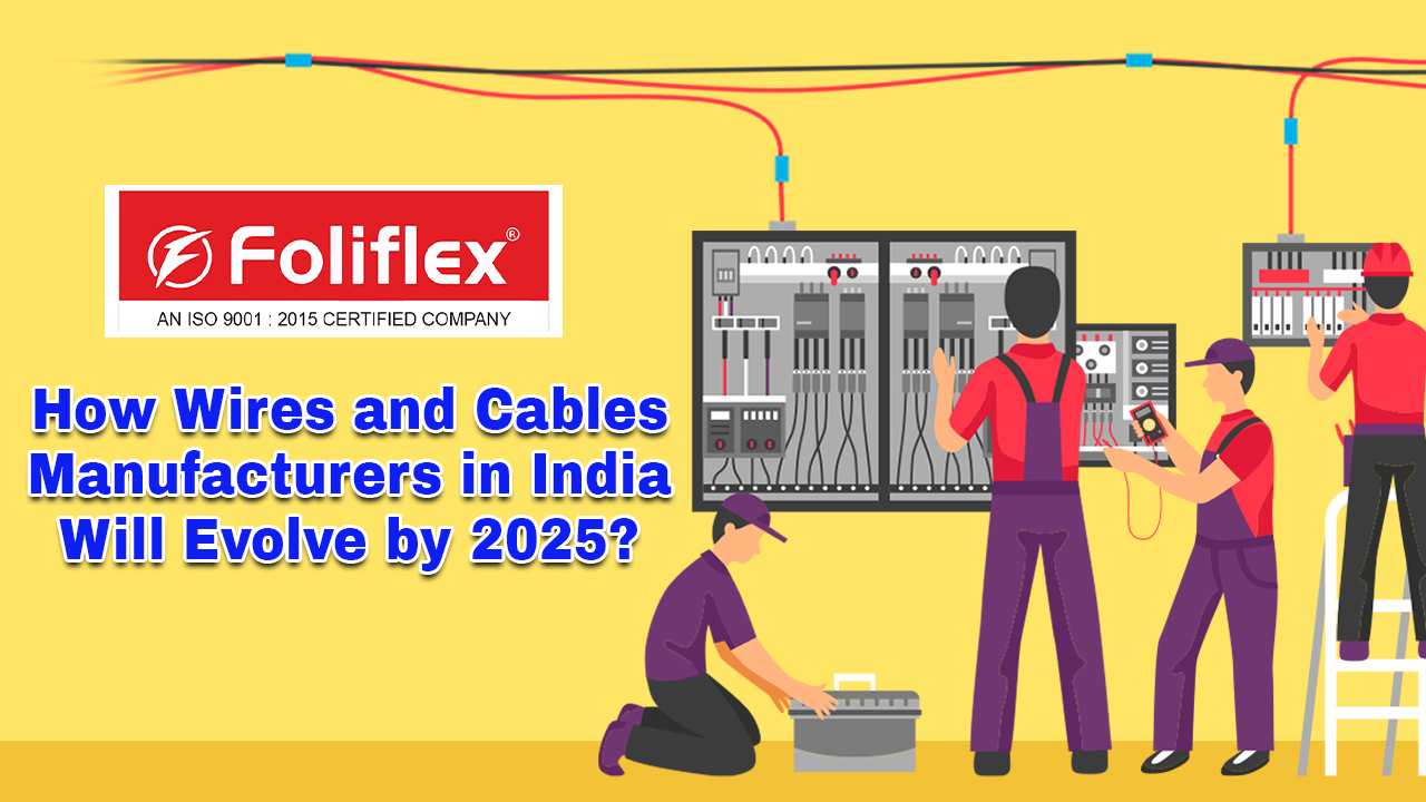 wires and cables manufacturers in india